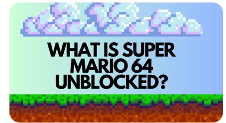 Super Mario 64 Unblocked